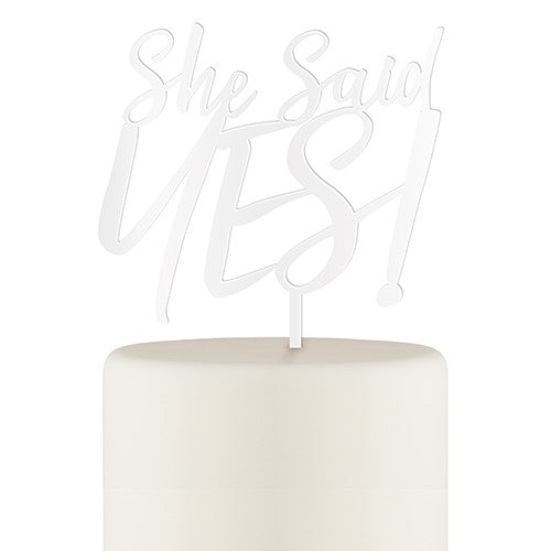 She Said Yes! Acrylic Cake Topper - White