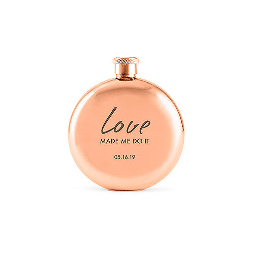 Polished Rose Gold Hip Flask - Love Made Me Do It Etching