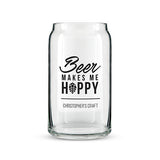 Beer Can Shaped Glass Personalized - Beer Makes Me Hoppy Printing White
