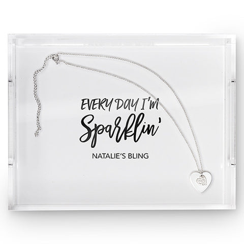 Rectangular Acrylic Tray - Every Day I'm Sparklin' Printing White