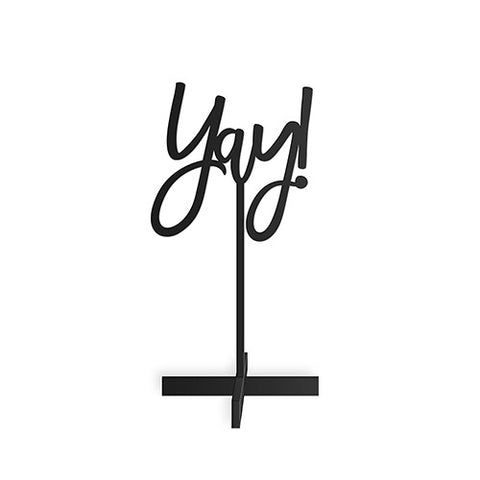 Yay! Acrylic Sign - Black