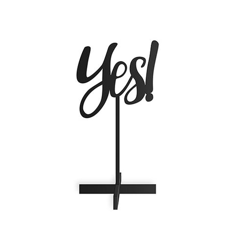 Yes! Acrylic Sign - Black