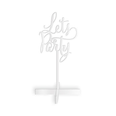 Let's Party Acrylic Sign - White