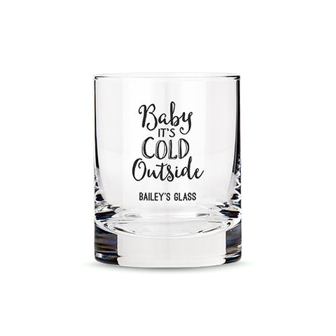 Personalized Whiskey Glasses with Baby It's Cold Outside Printing White