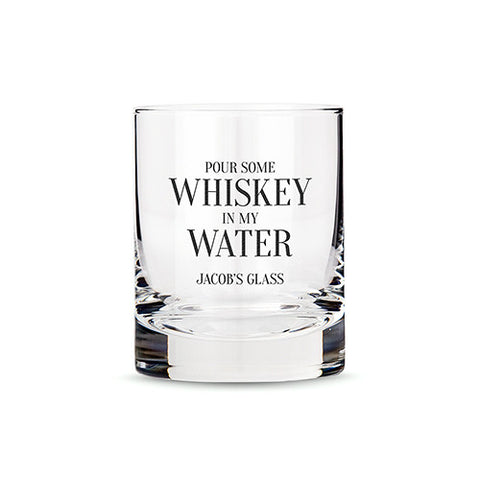 Personalized Whiskey Glasses with Whiskey in my Water Print