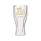 Personalized Double Walled Beer Glass Pop Fizz Clink! Printing Black