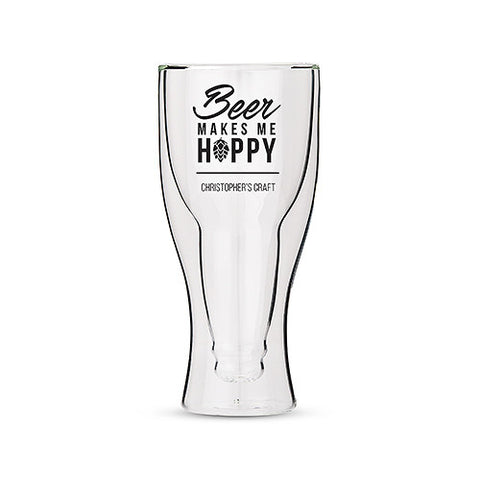 Personalized Double Walled Beer Glass Beer Makes Me Hoppy Print
